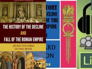 The History of the Decline and Fall of the Roman Empire